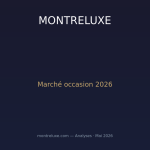 Le marché des montres d'occasion en 2026 : plateformes, certifications, tendances