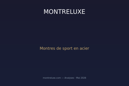 Montres de sport en acier : pourquoi l'été consacre définitivement ce couple gagnant