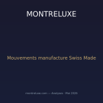 La course aux mouvements manufacture : de la maitrise verticale au nouveau Swiss Made Reloaded