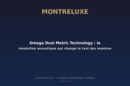 Featured image for Omega Dual Metric Technology : la révolution acoustique qui change le test des montres — MontreLuxe
